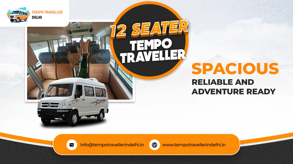 12 Seater Tempo Traveller on Rent