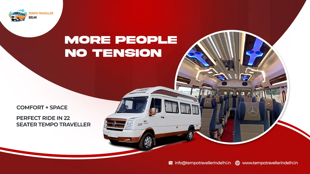 22 Seater Tempo Traveller on Rent