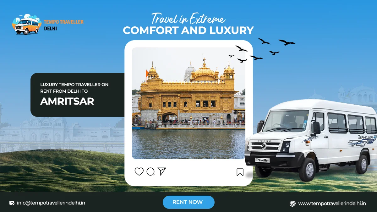Delhi to Amritsar Tempo Traveller