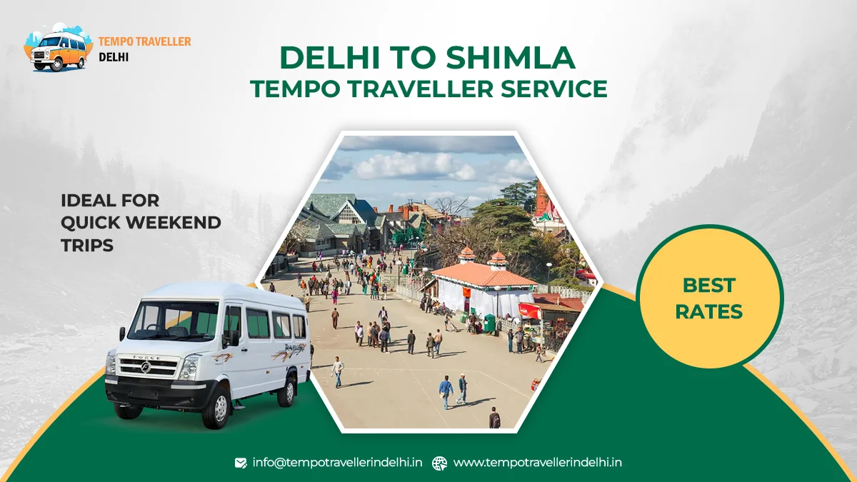 Delhi to Shimla Tempo Traveller